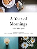 『A Year of Mornings: 3191 Miles Apart』Maria Vettese