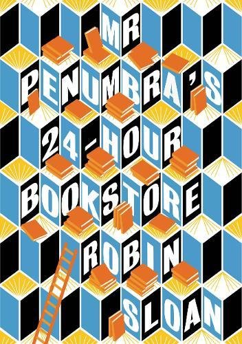 Robin Sloan『Mr Penumbra's 24-hour Bookstore』の装丁・表紙デザイン