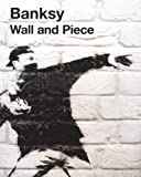 『Wall and Piece』Banksy(バンクシー)