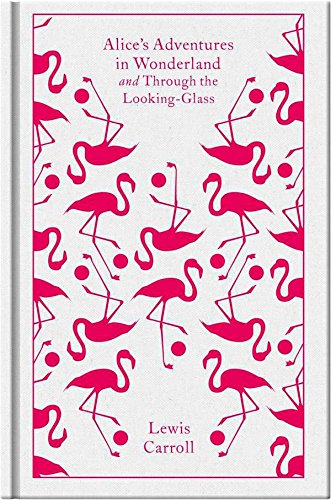 Lewis Carroll『Alice's Adventures in Wonderland and Through the Looking Glass (A Penguin Classics Hardcover)』の装丁・表紙デザイン