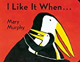 『I Like It When . . .』Mary Murphy