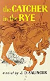 『The Catcher in the Rye』J.D. Salinger