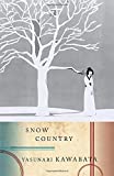 『Snow Country (Vintage International)』Yasunari Kawabata