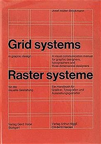 Josef Muller-Brockmann『Grid Systems in Graphic Design/Raster Systeme Fur Die Visuele Gestaltung』の装丁・表紙デザイン
